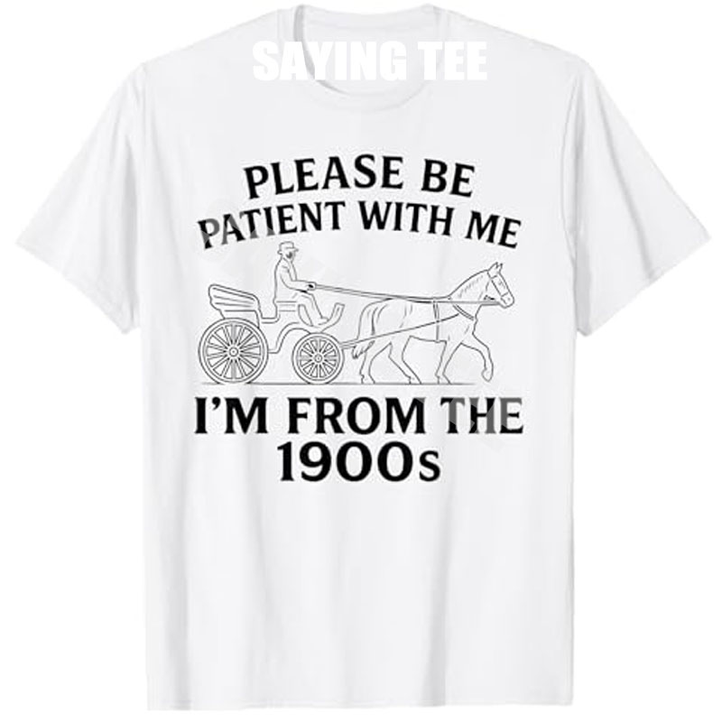 Please Be Patient with Me Im F – Mens Fashion In The 50S Bewertung und Preis
